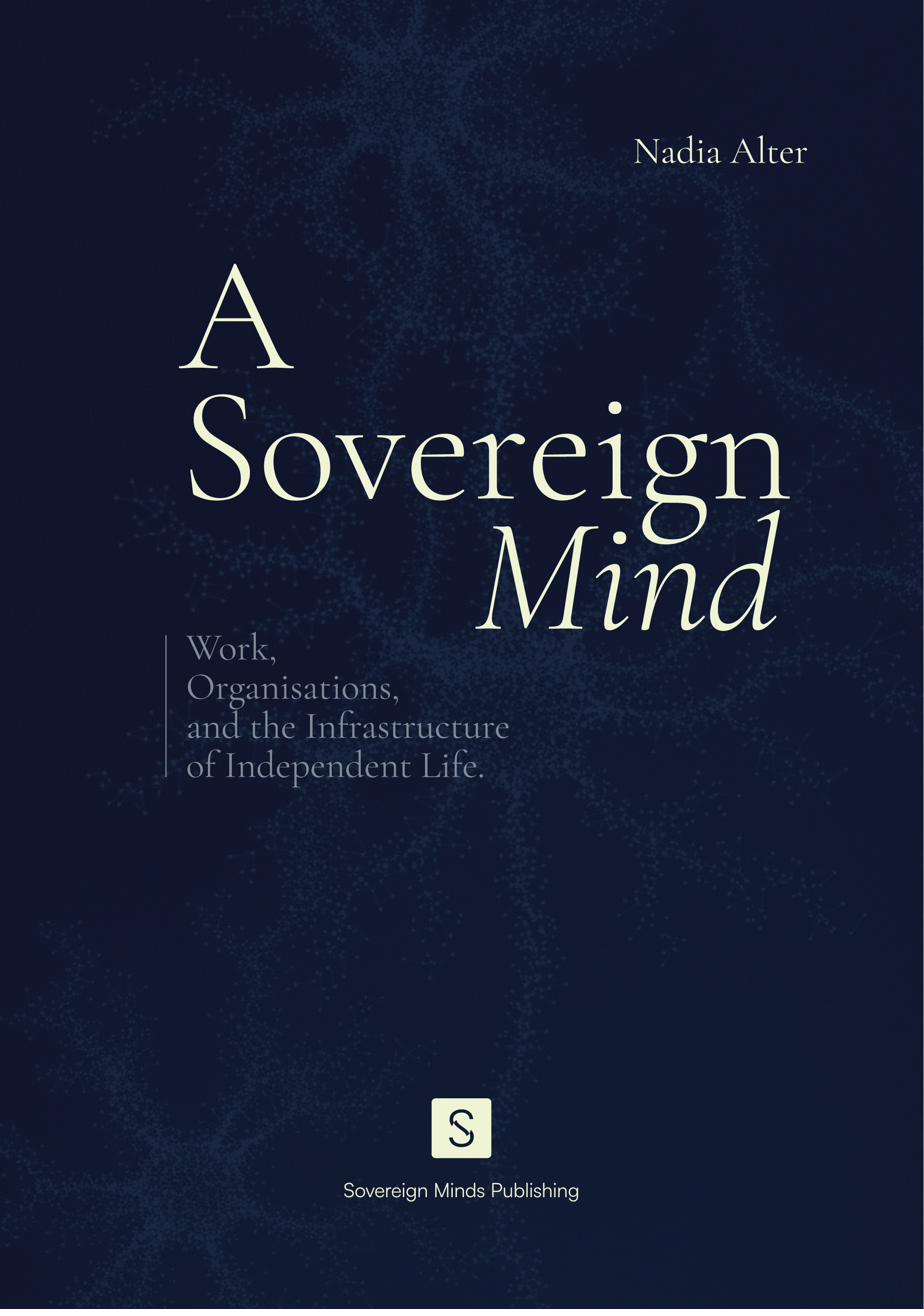 A Sovereign Mind — Nadia Alter